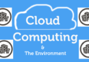 Cloud Computing and The Environment
